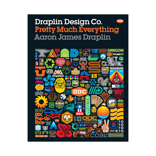 Draplin Design Co.: Pretty Much Everything