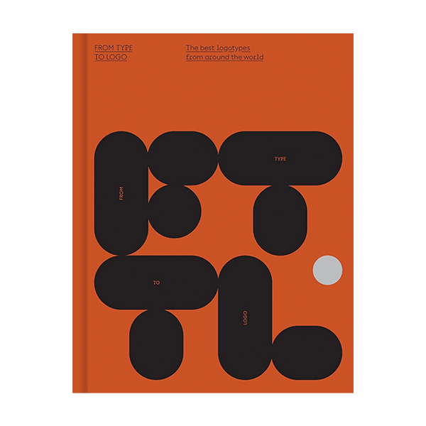 From Type to Logo: The Best Logotypes from Around the World